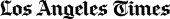 Los Angeles Times Los Angeles Times